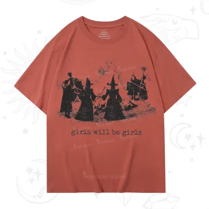 Purplehecate Girls Will Be Girls T-Shirt