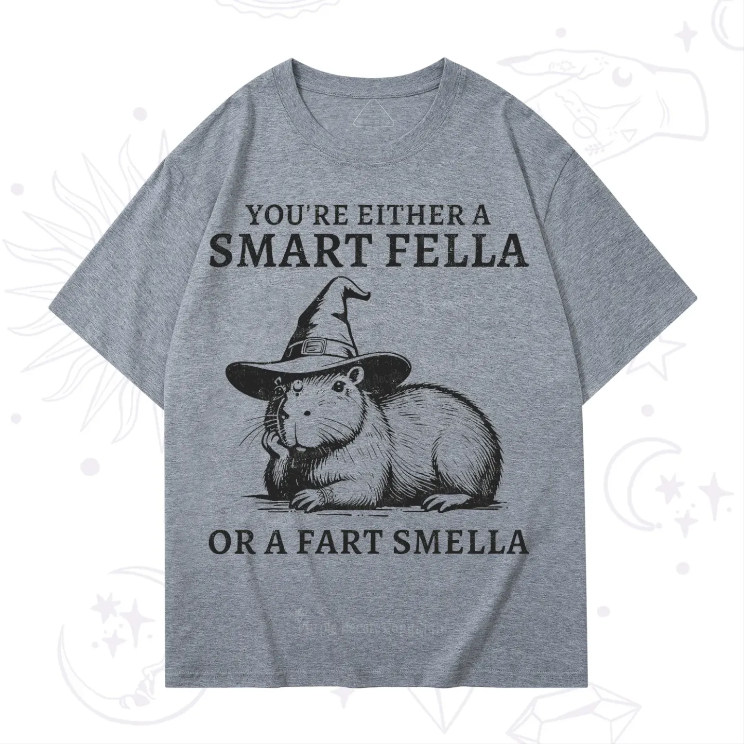 Purplehecate You're Either A Smart Fella or a Smart Fella T-Shirt