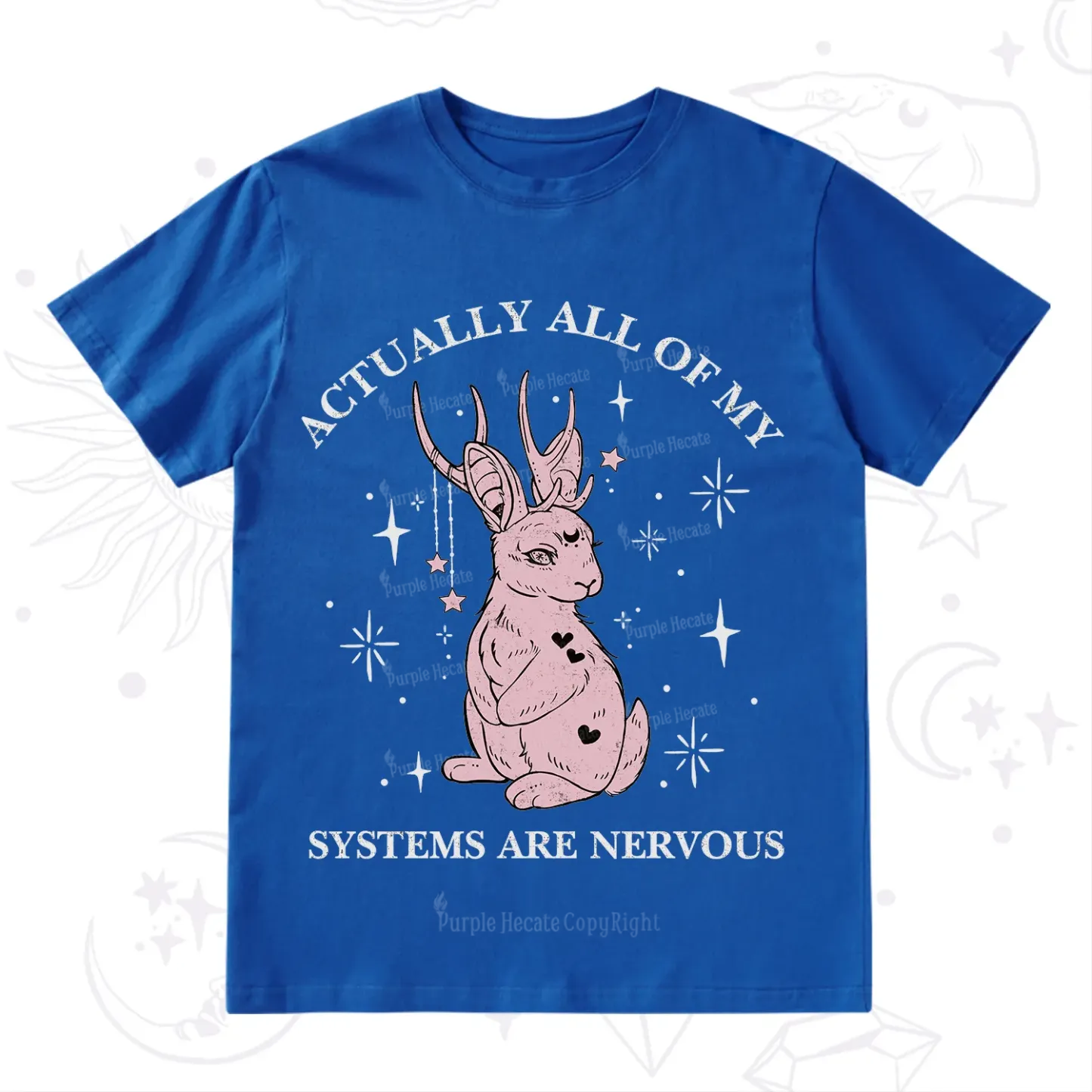 Purplehecate Actually All Of My Systems Are Nervous T-Shirt
