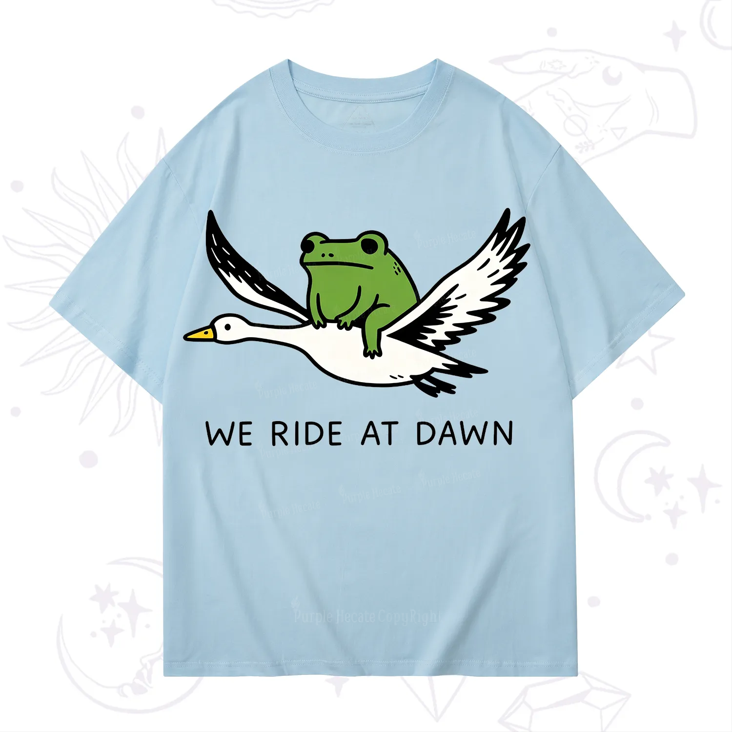 Purplehecate We Ride at Dawn T-Shirt