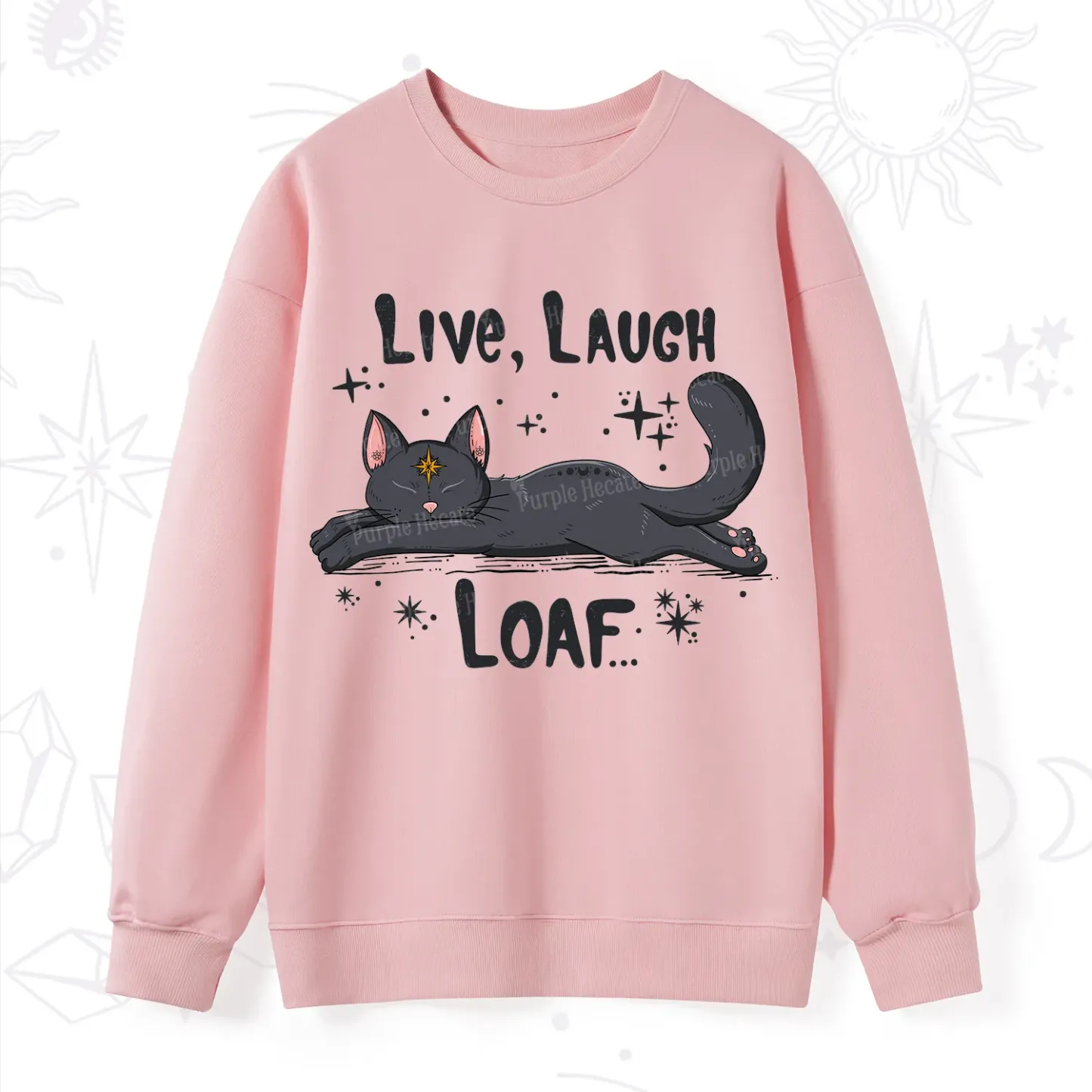 Purplehecate Live Laugh Loaf Sweatshirt