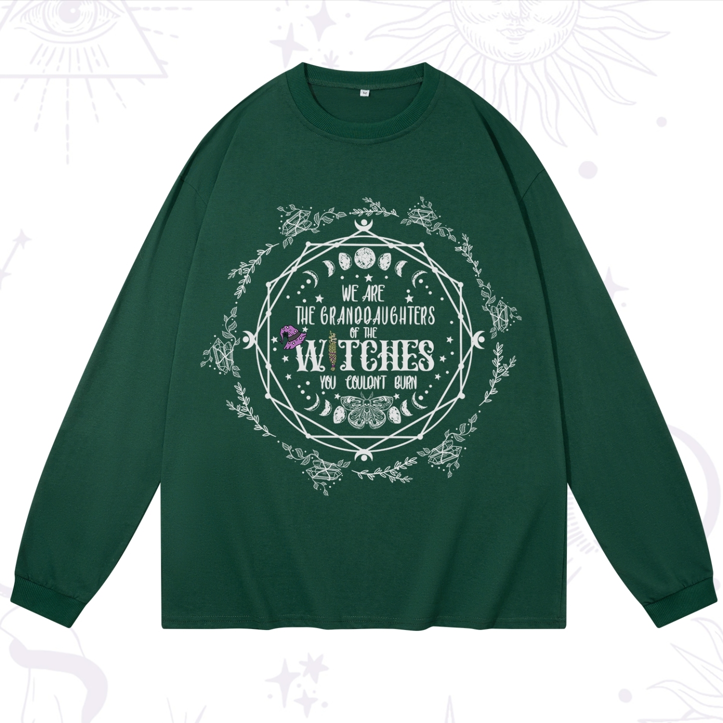 Purplehecate We Are the Granddaughters of the Witches You Could Not Burn Long Sleeve T-Shirt