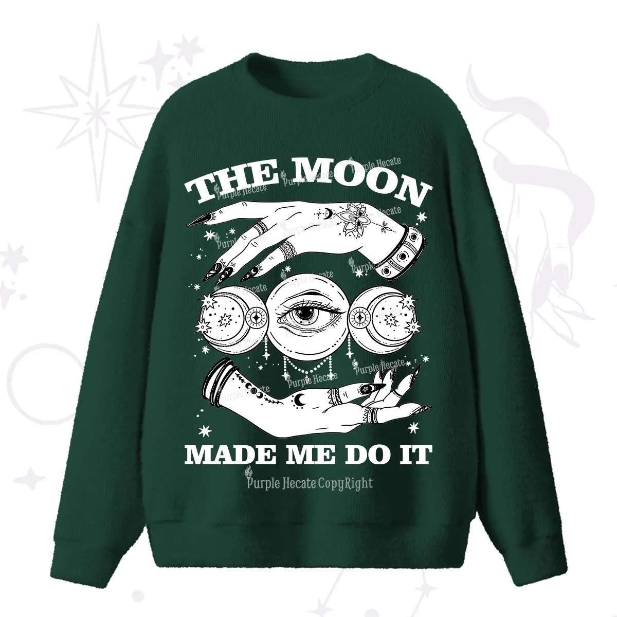 Purplehecate Funny The Moon Made Me Do It Fuzzy Sweater