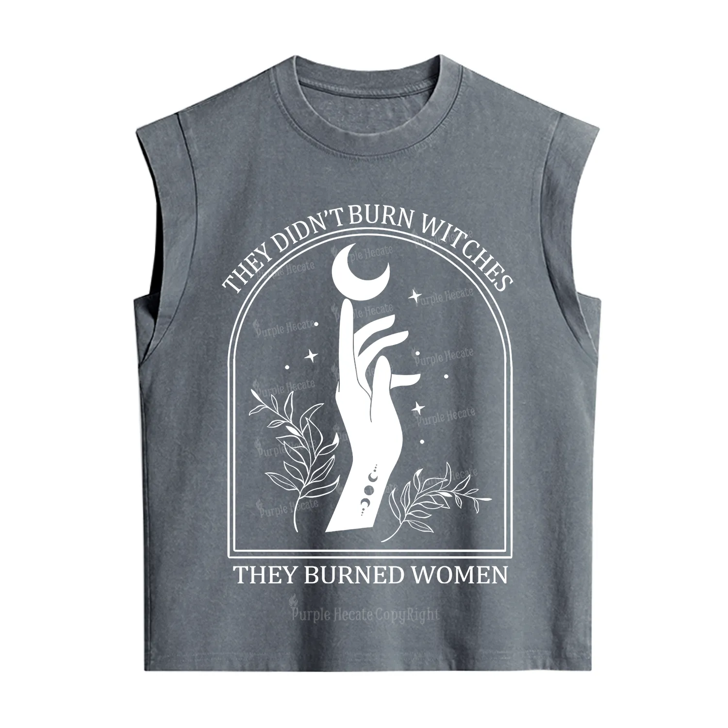 Purplehecate They Didn't Burn Witches They Burned Women Vintage Washed Tank