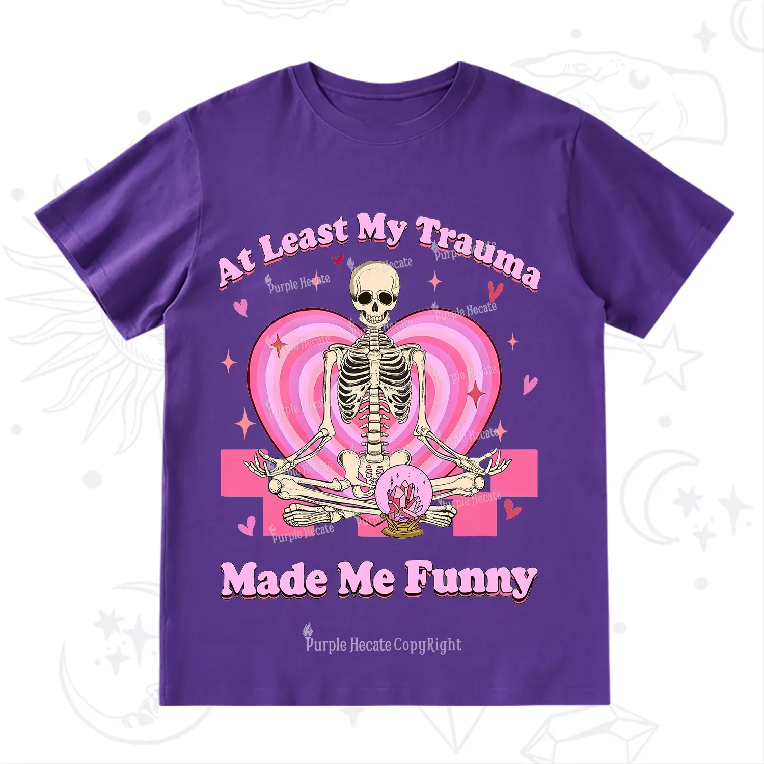 PurplehecateAt Least My Trauma Made Me Funny Valentine T-Shirt