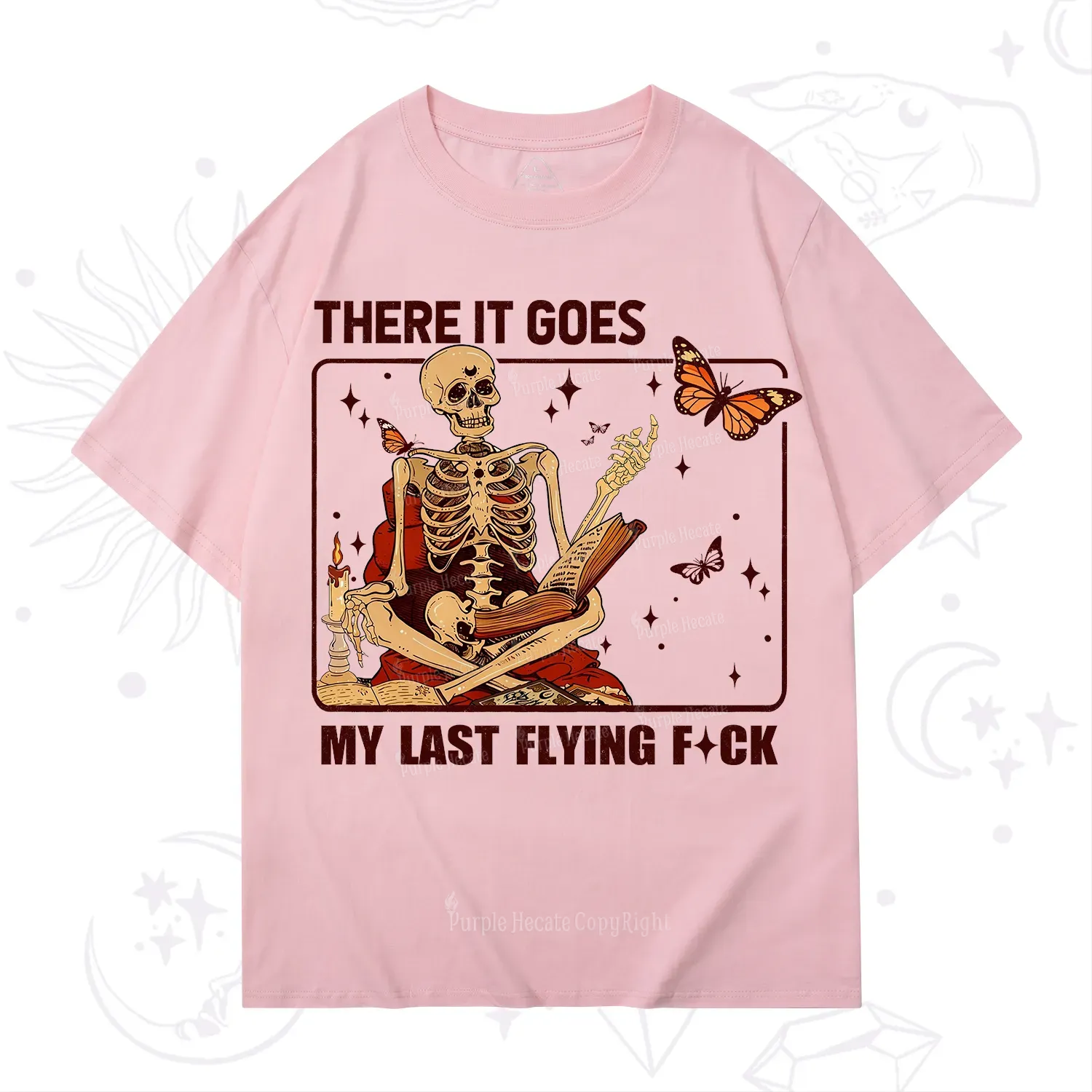 Purplehecate There It Goes My Last Flying F*ck T-Shirt