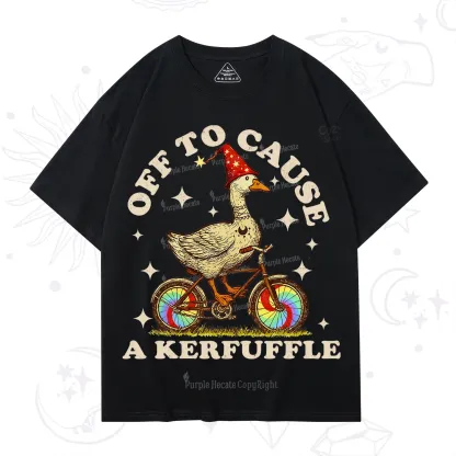 Purplehecate Off?to?Cause?a?Kerfuffle?Goose T-Shirt
