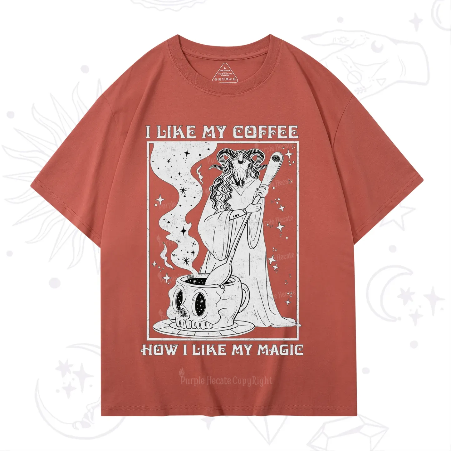 Purplehecate I Like My Coffee How I Like My Magic T-Shirt