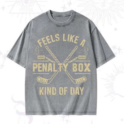 Purplehecate Feels Like A Penalty Box Kind Of Day Washed T-Shirt