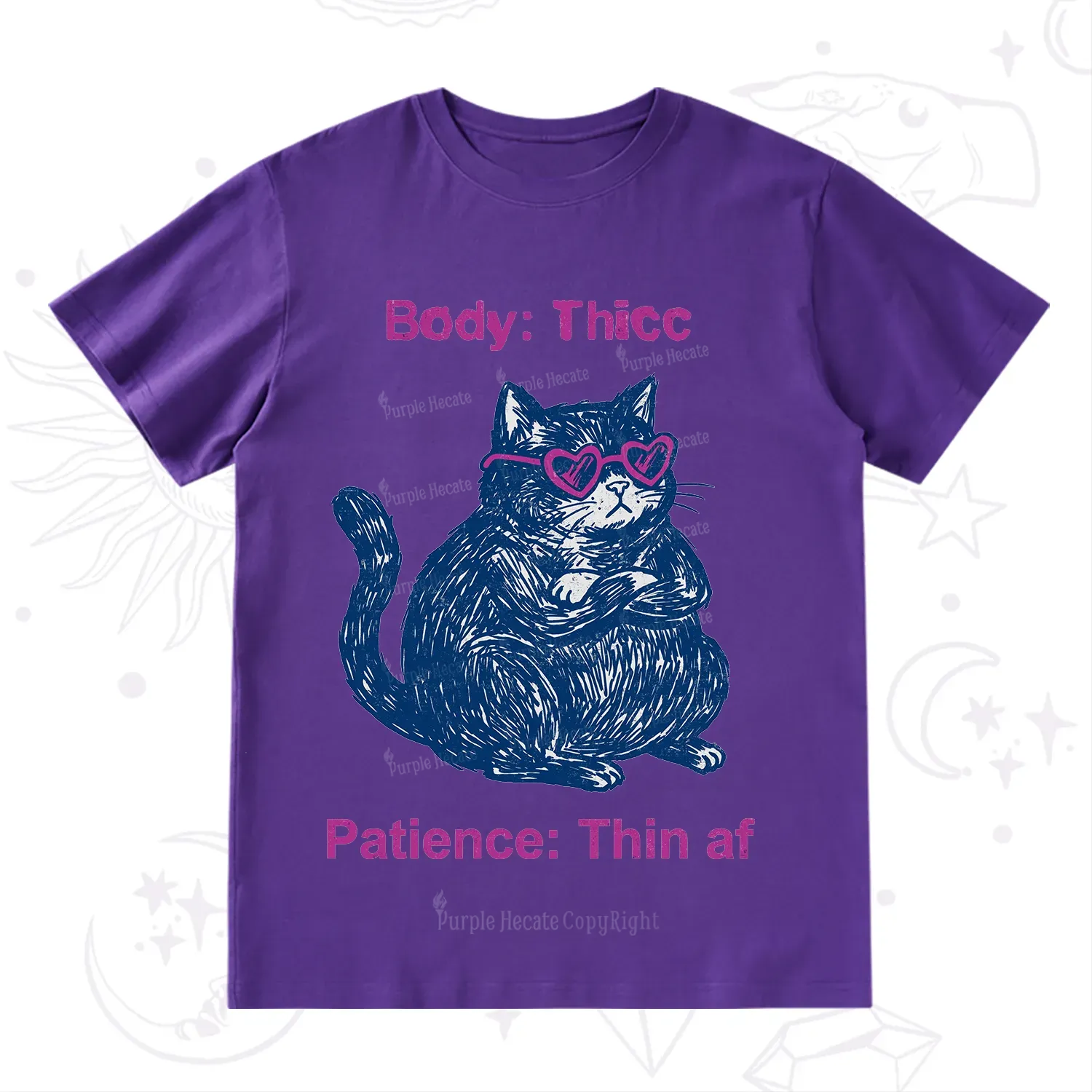Purplehecate Body Thicc Patience Thin Af Cat T-Shirt