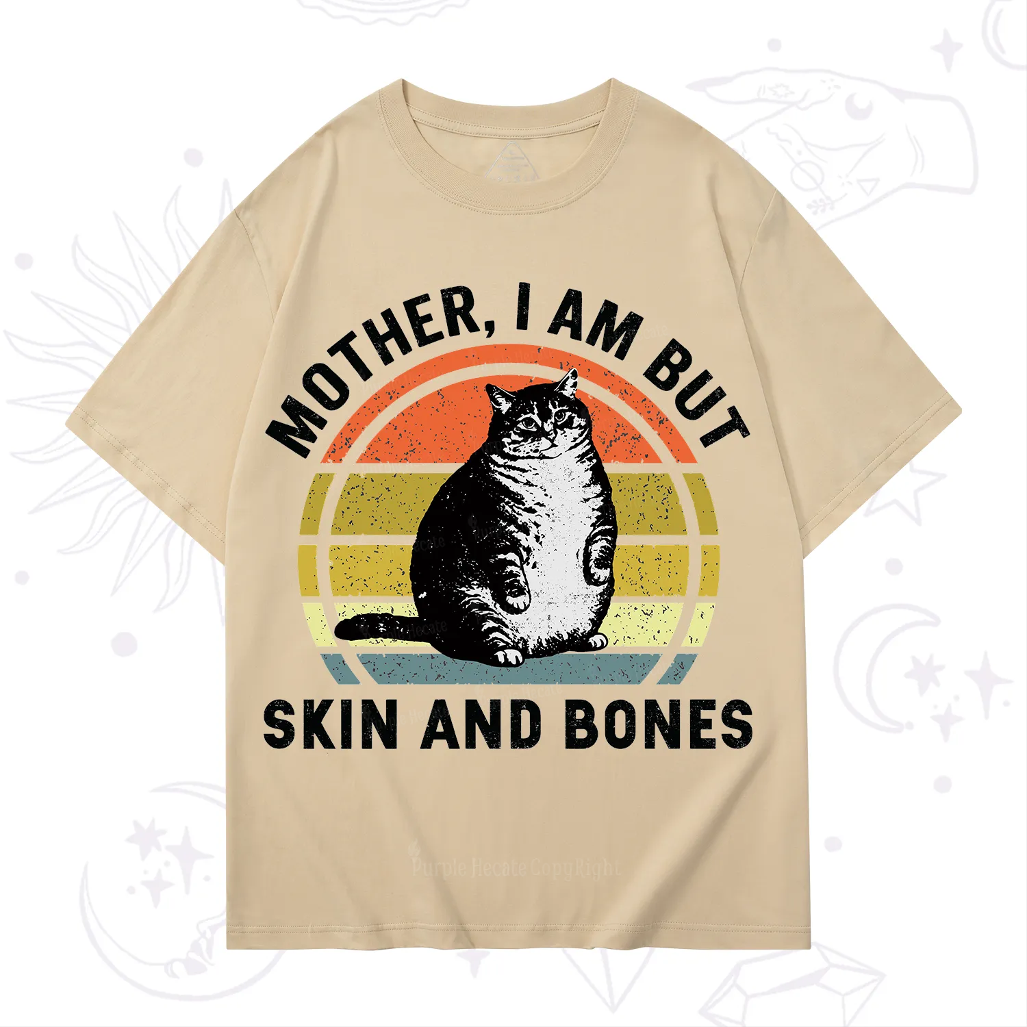 Purplehecate Mother I Am But Skin And Bones Funny Cat T-Shirt