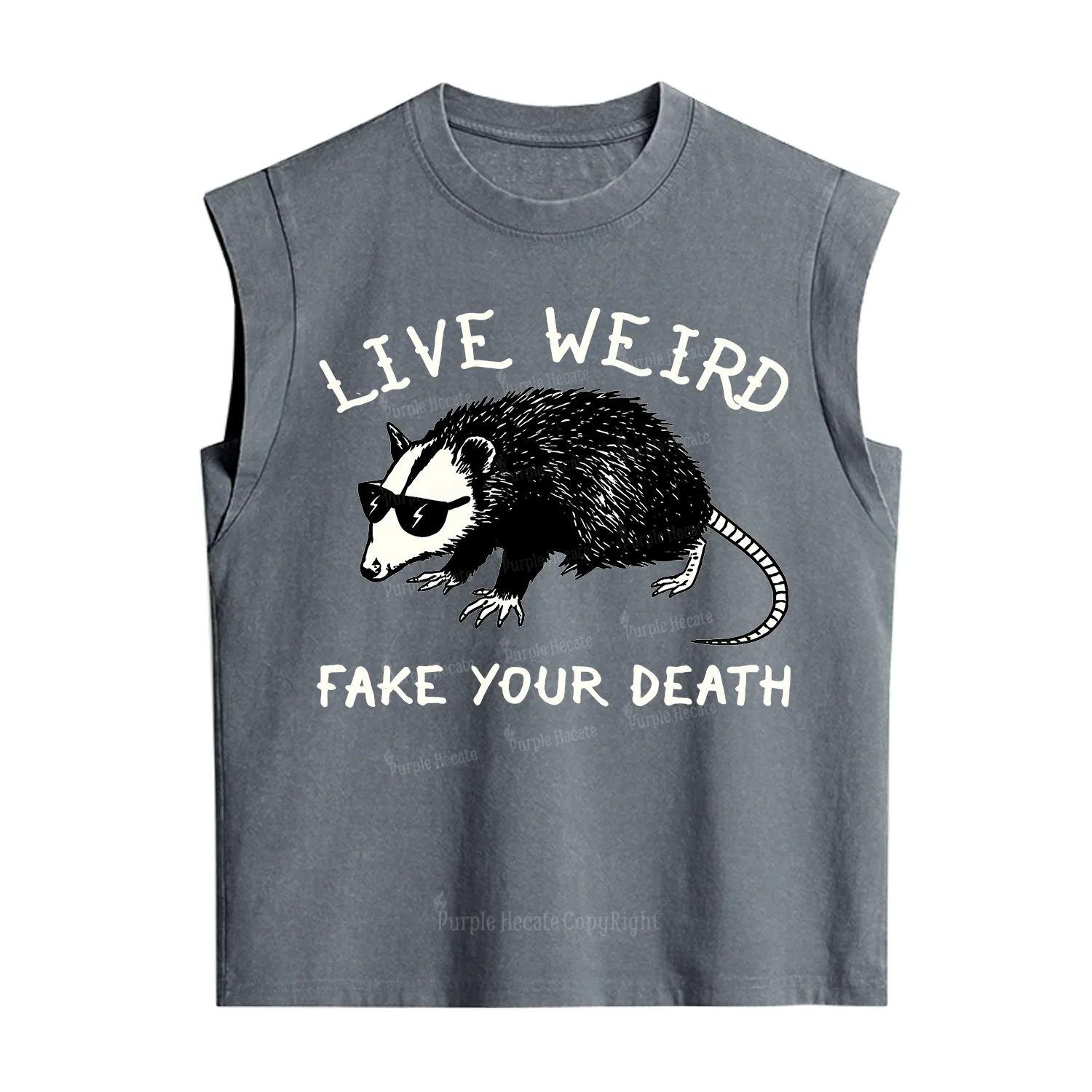 Purplehecate Live Weird Fake Your Death Vintage Washed Tank