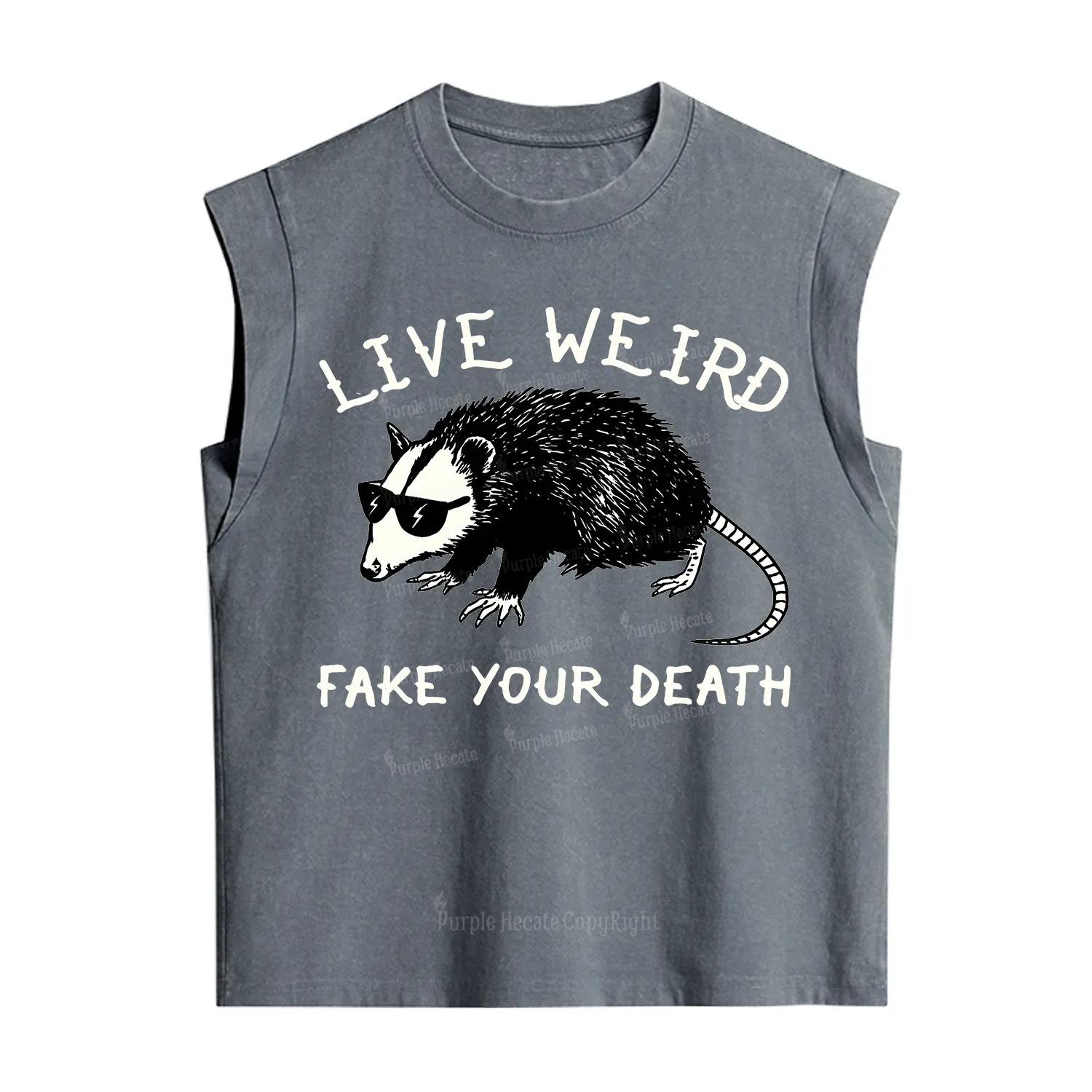 Purplehecate Live Weird Fake Your Death Vintage Washed Tank