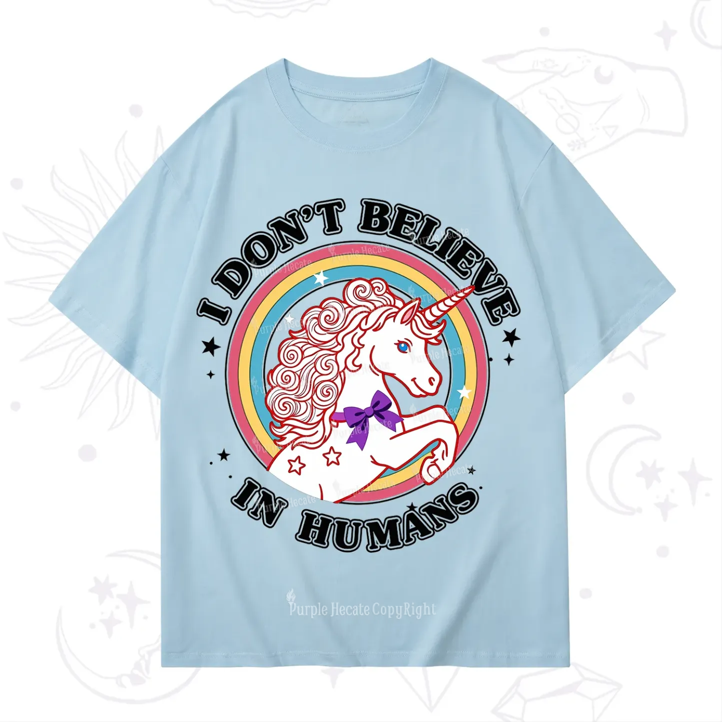 Purplehecate I Don't Believe In Humans T-Shirt