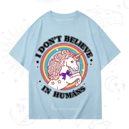 Purplehecate I Don't Believe In Humans T-Shirt