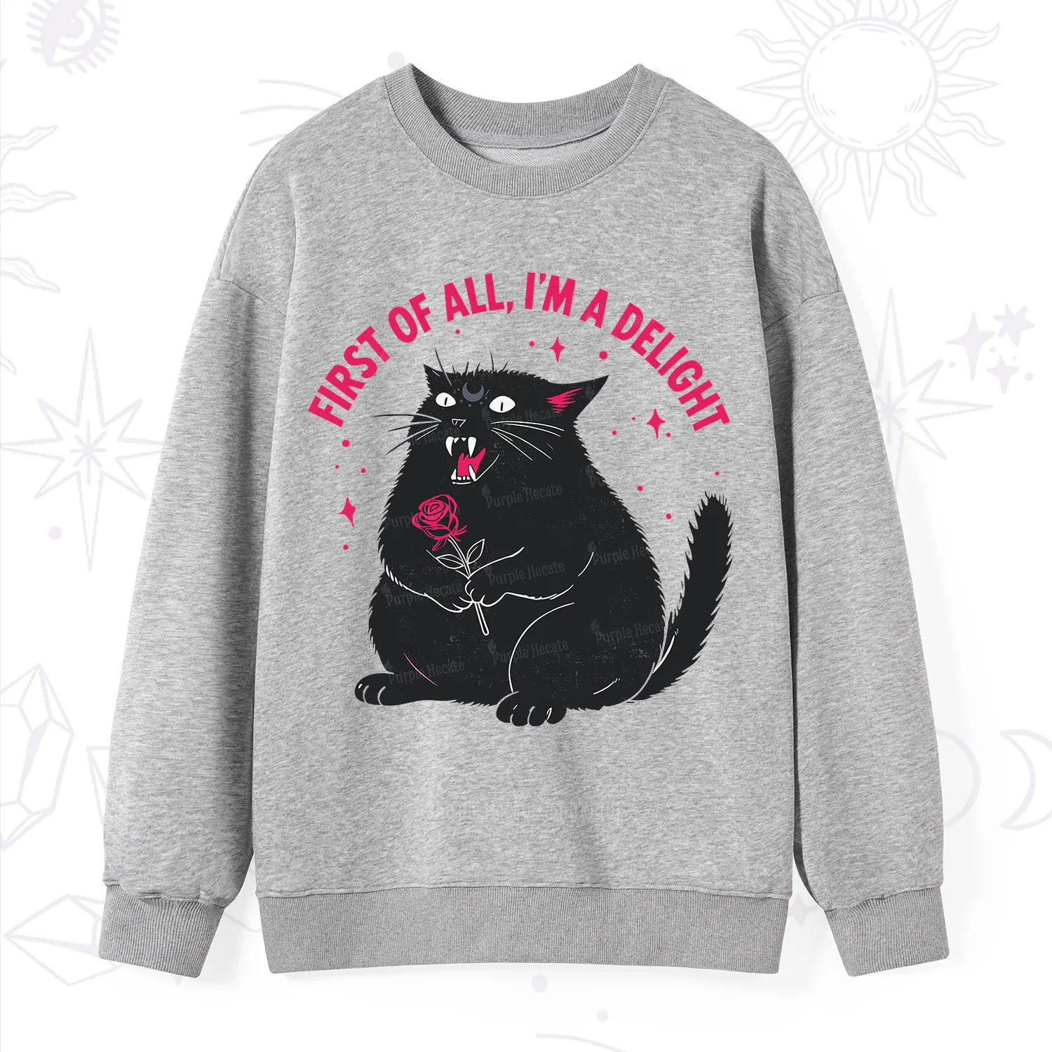 Purplehecate First Of All I'm A Delight Cat Sweatshirt