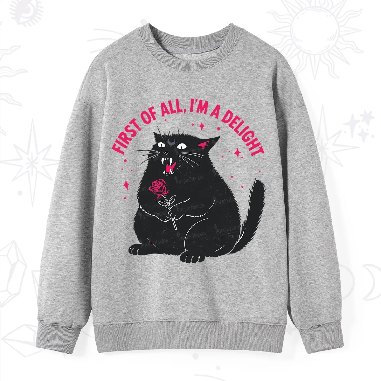 Purplehecate First Of All I'm A Delight Cat Sweatshirt