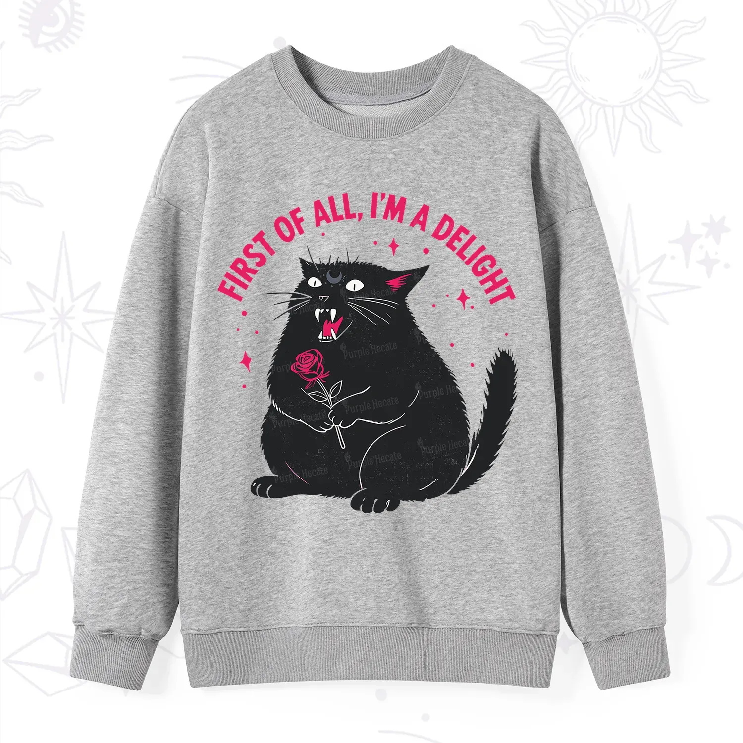 Purplehecate First Of All I'm A Delight Cat Sweatshirt