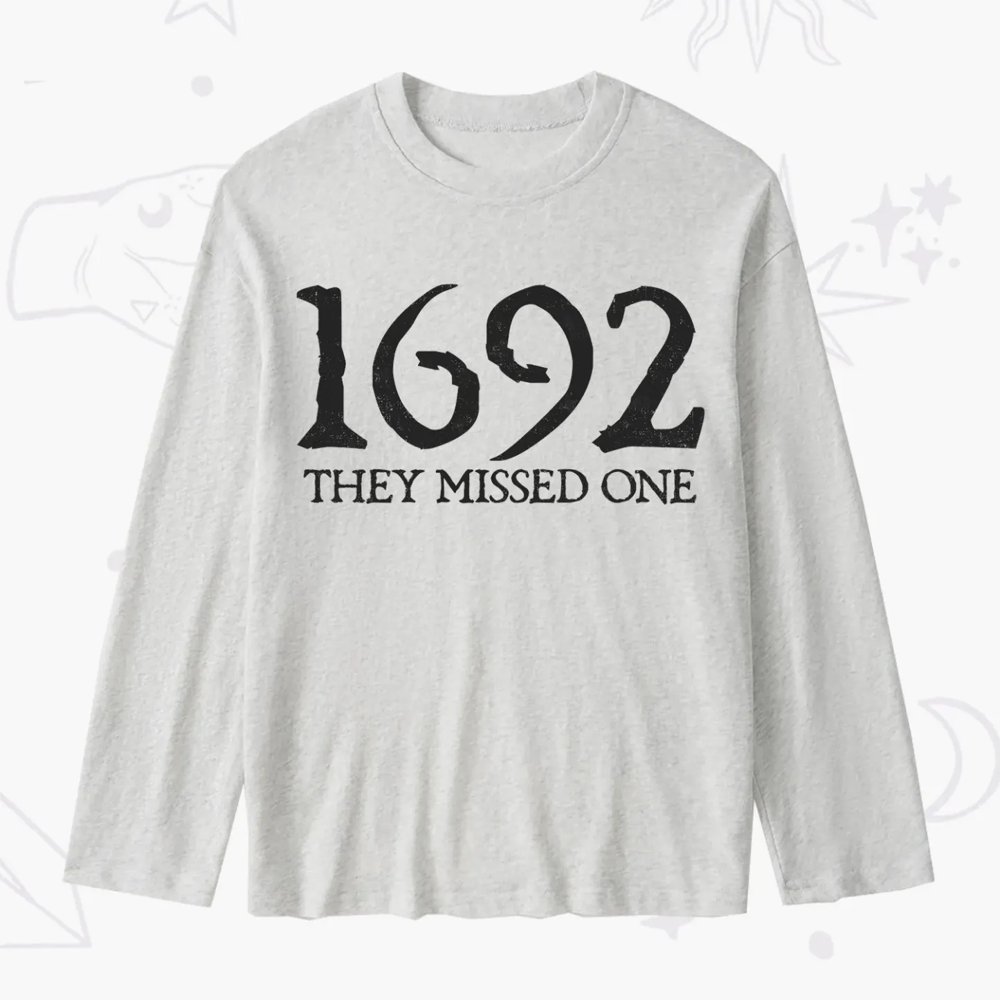 Purplehecate 1692 They Missed One Slub Long Sleeve T-Shirt