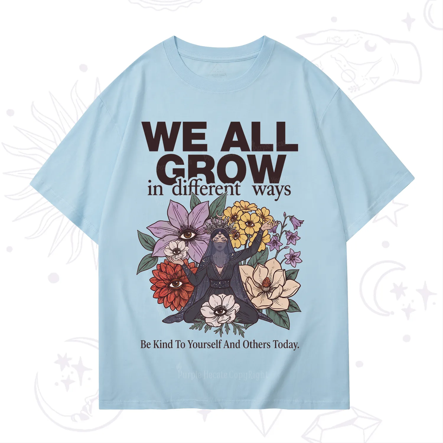 Purplehecate We All Grow Different Ways Floral T-Shirt
