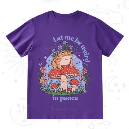 Purplehecate Let Me Be Weird In Peace Frog T-Shirt