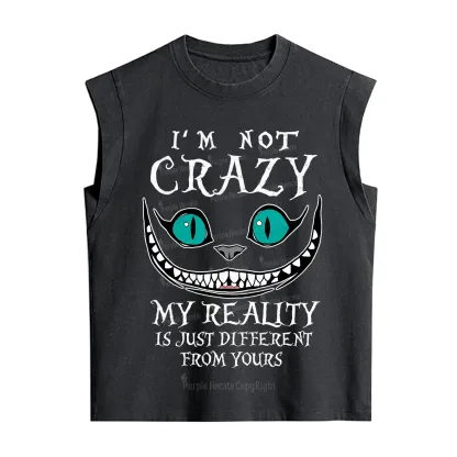 Purplehecate I'm Not Crazy My Reality Is Just Vintage Washed Tank