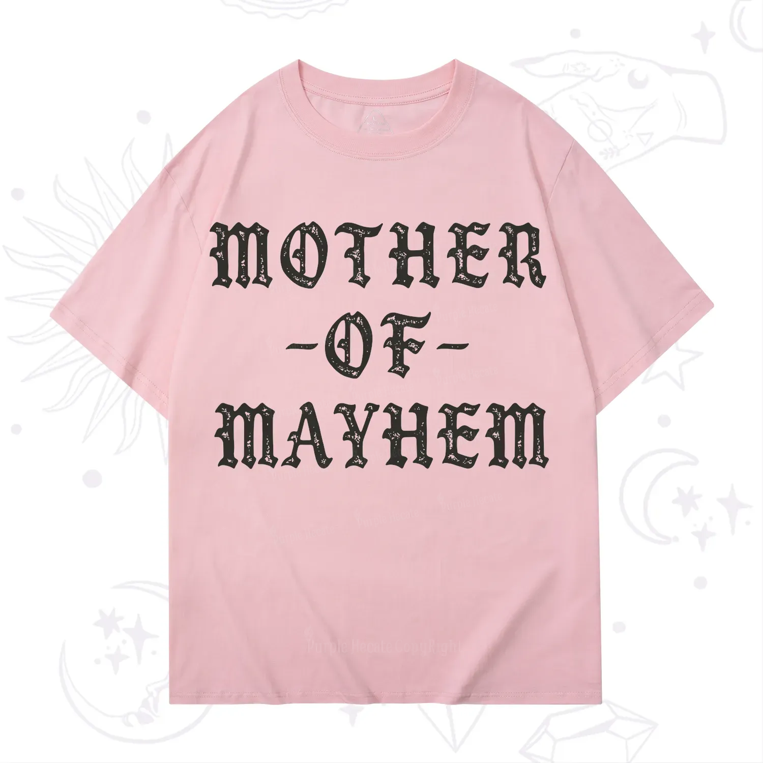 Purplehecate Mother of Mayhem T-Shirt