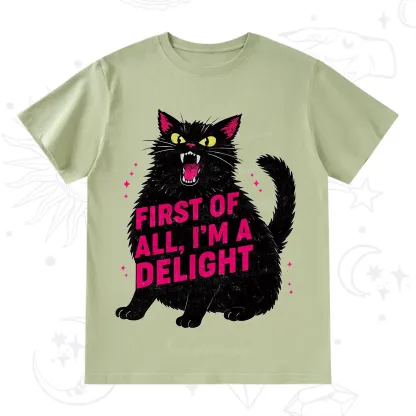 Purplehecate First Of All I'm A Delight Cat T-Shirt