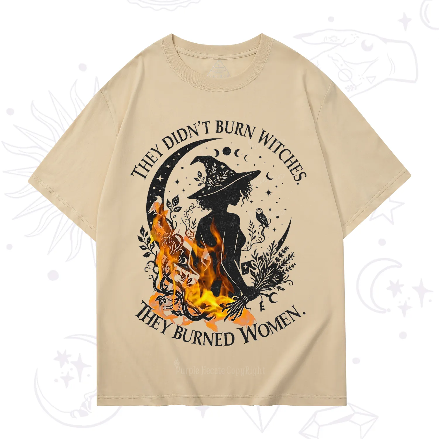 Purplehecate They Didn't Burn Witches T-Shirt