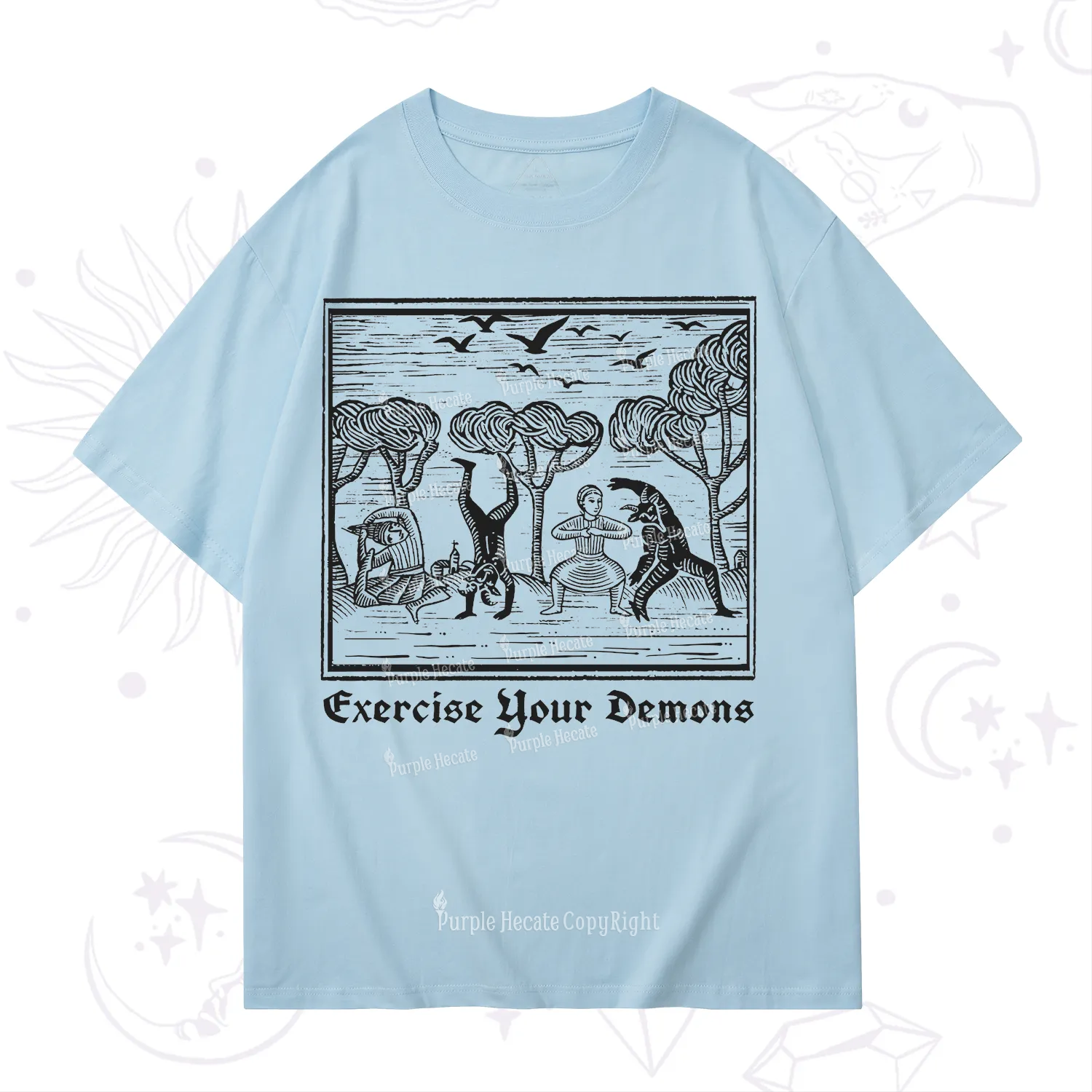 Purplehecate Exercise Your Demons T-Shirt