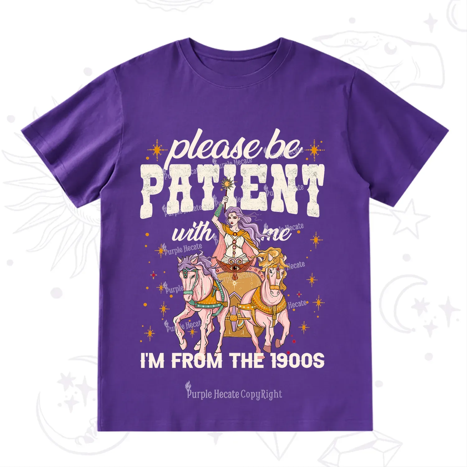 Purplehecate Please Be Patient With Me I'm From The 1900s T-Shirt