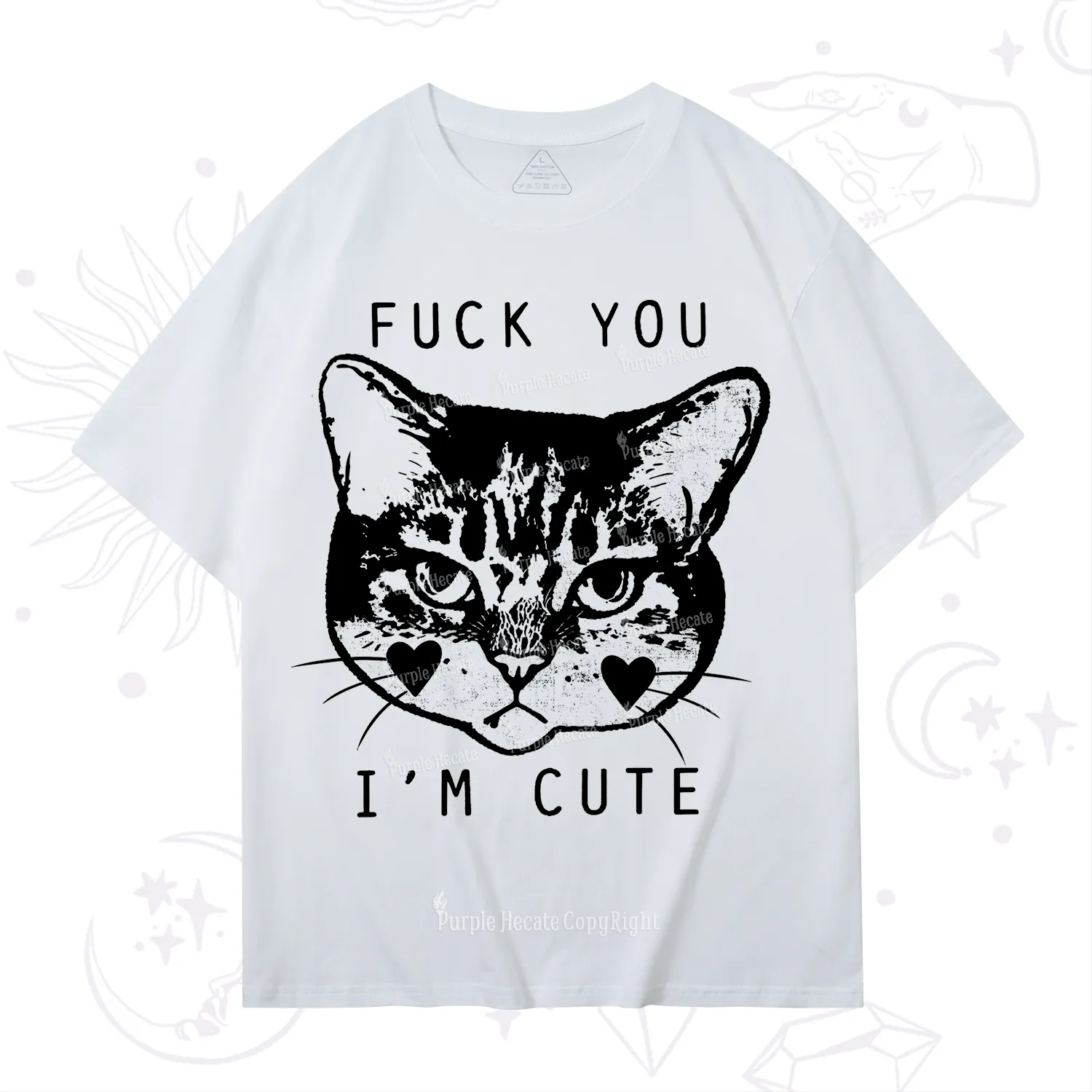 Purplehecate Fuck You I'm Cute T-Shirt