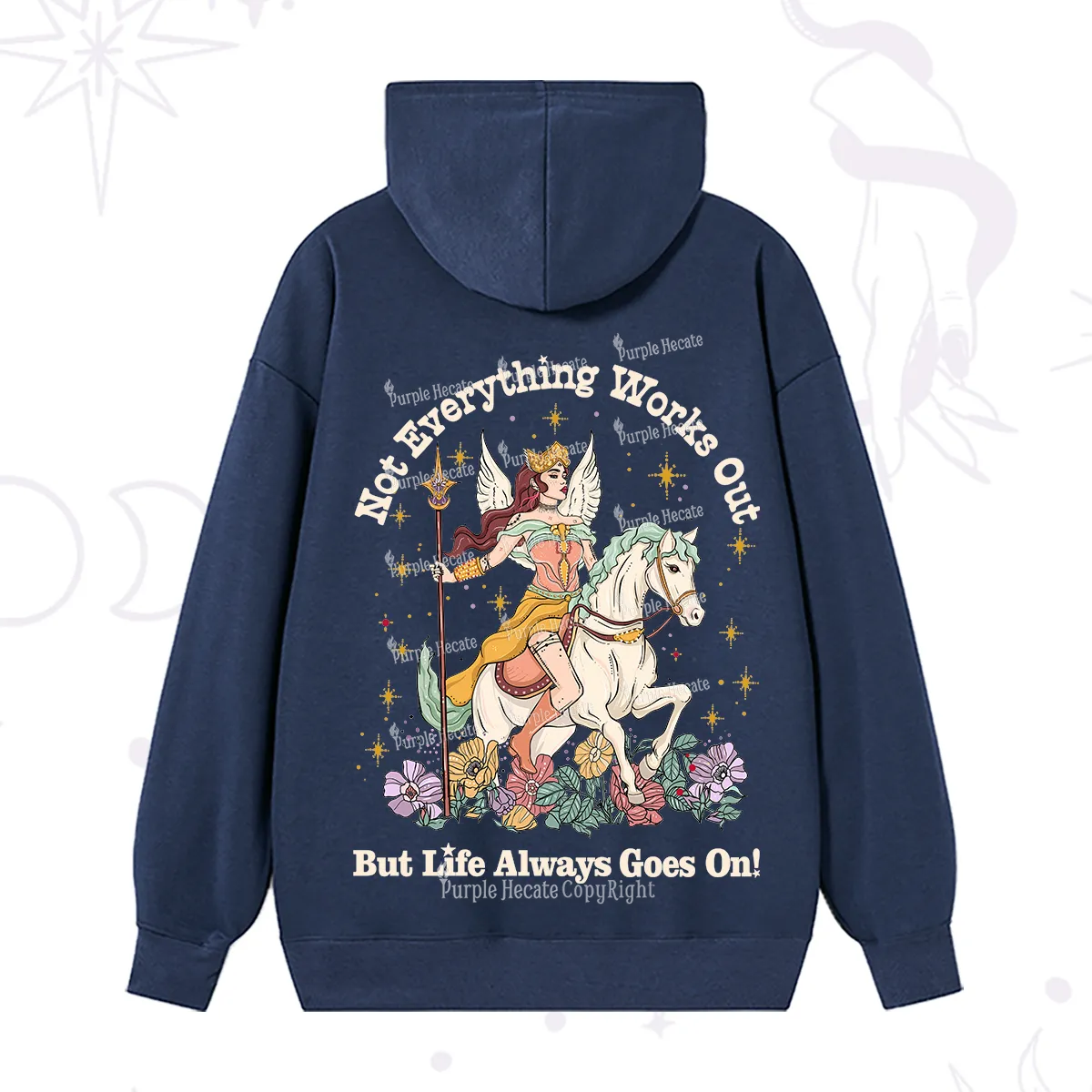 Purplehecate Not Everything Works Out But Life Always Goes On Hoodie