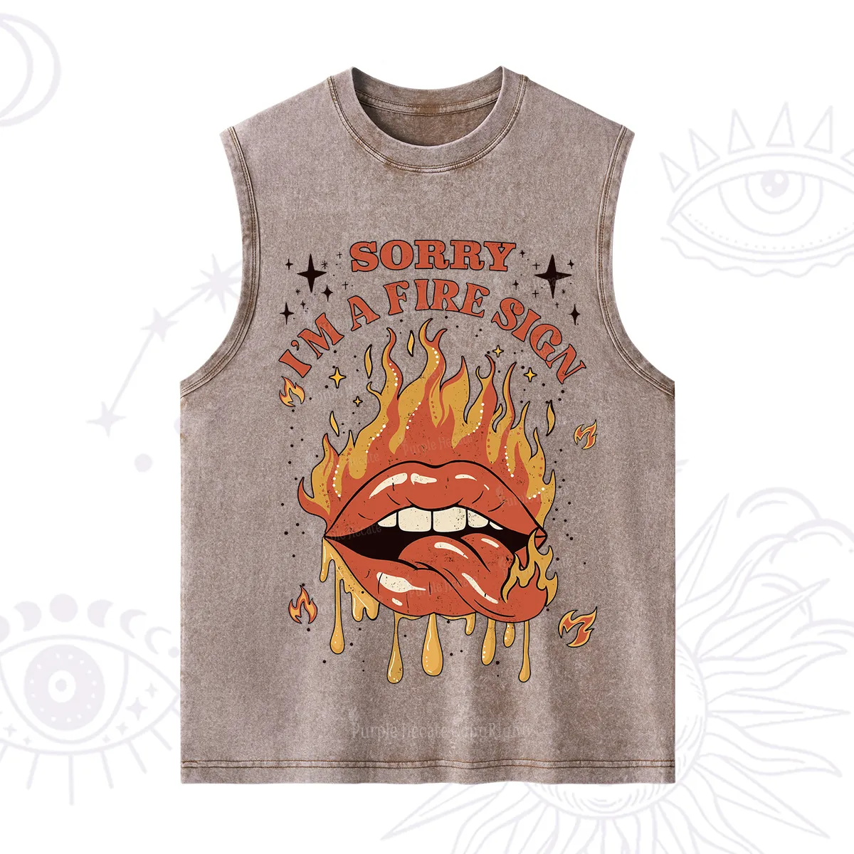 Purplehecate Sorry I'm A Fire Sign Washed Tank