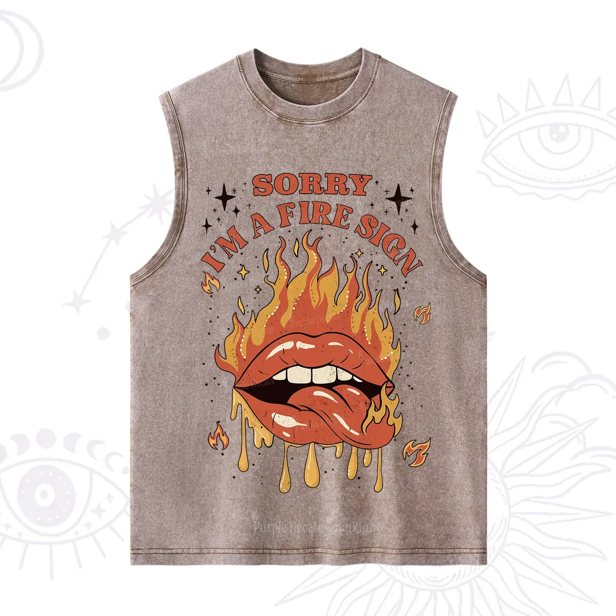 Purplehecate Sorry I'm A Fire Sign Washed Tank