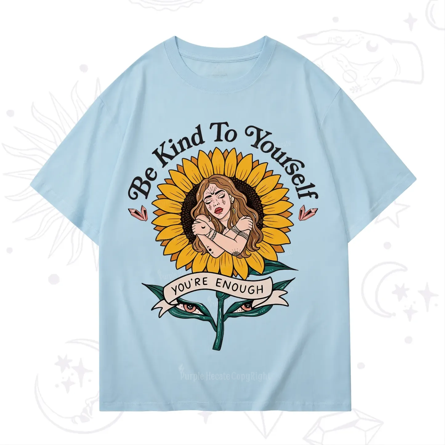 Purplehecate Be Kind To Yourself T-Shirt