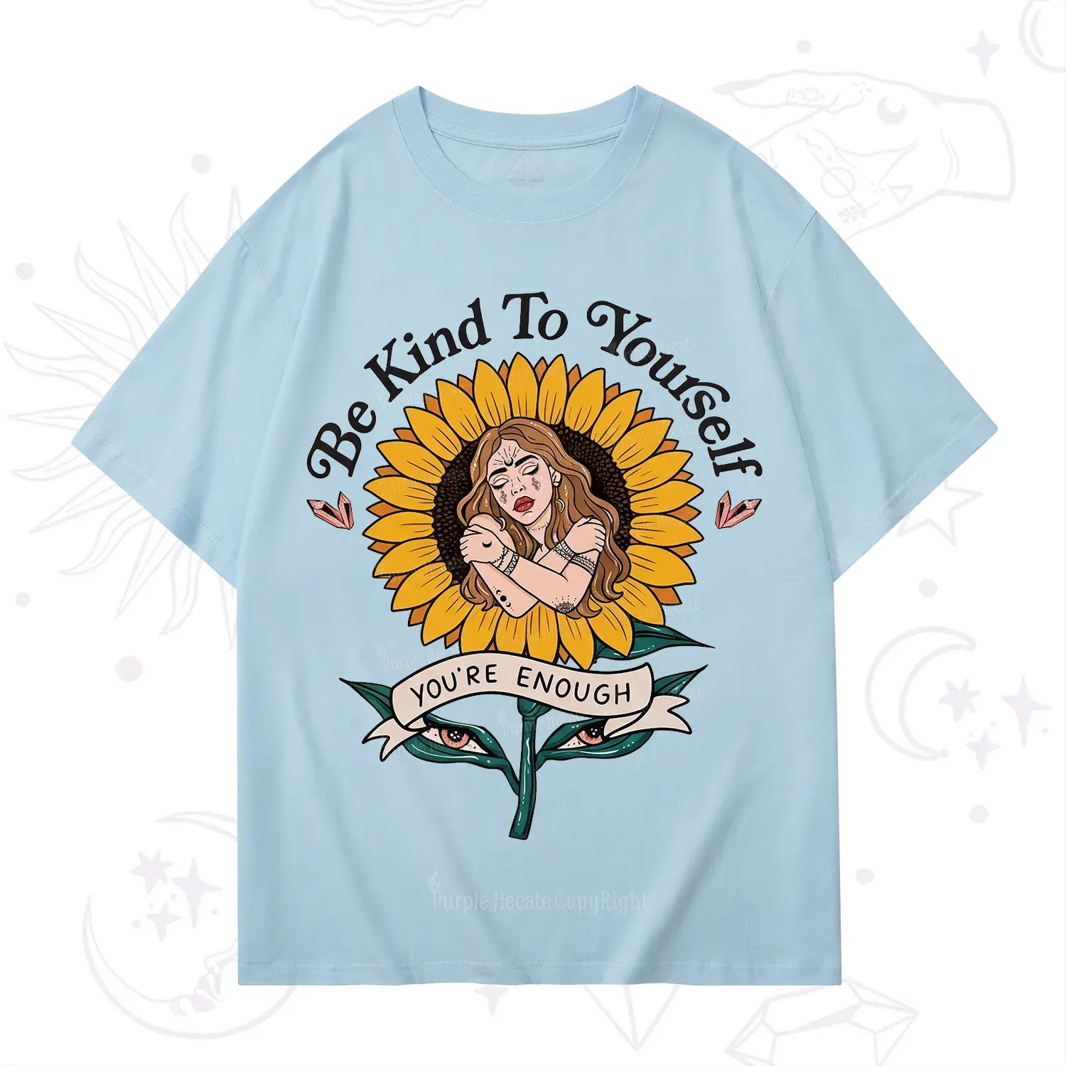 Purplehecate Be Kind To Yourself T-Shirt
