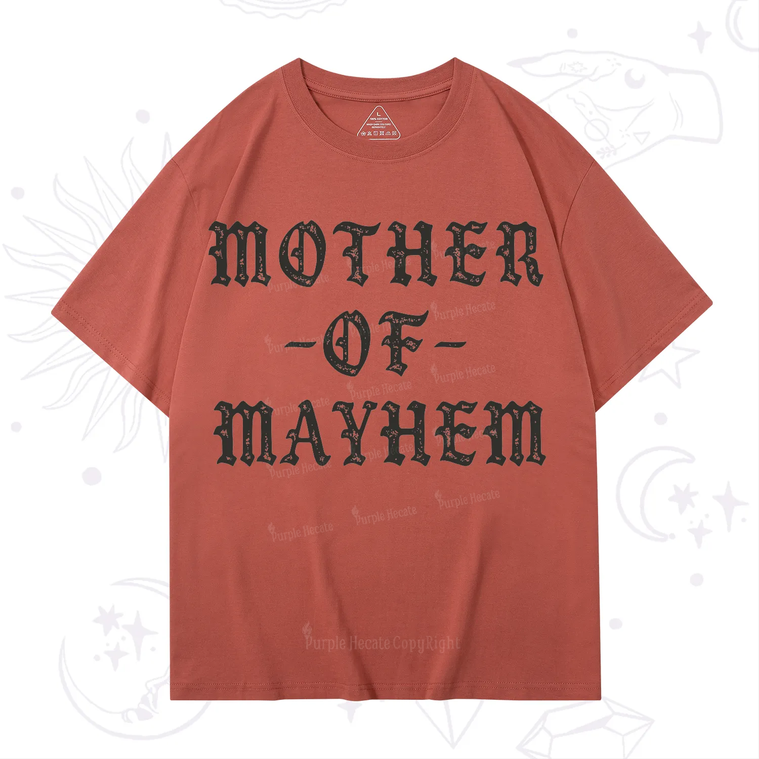 Purplehecate Mother of Mayhem T-Shirt