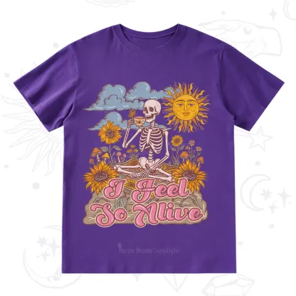 Purplehecate I feel So Alive Dancing Sarcastic Skeleton T-Shirt