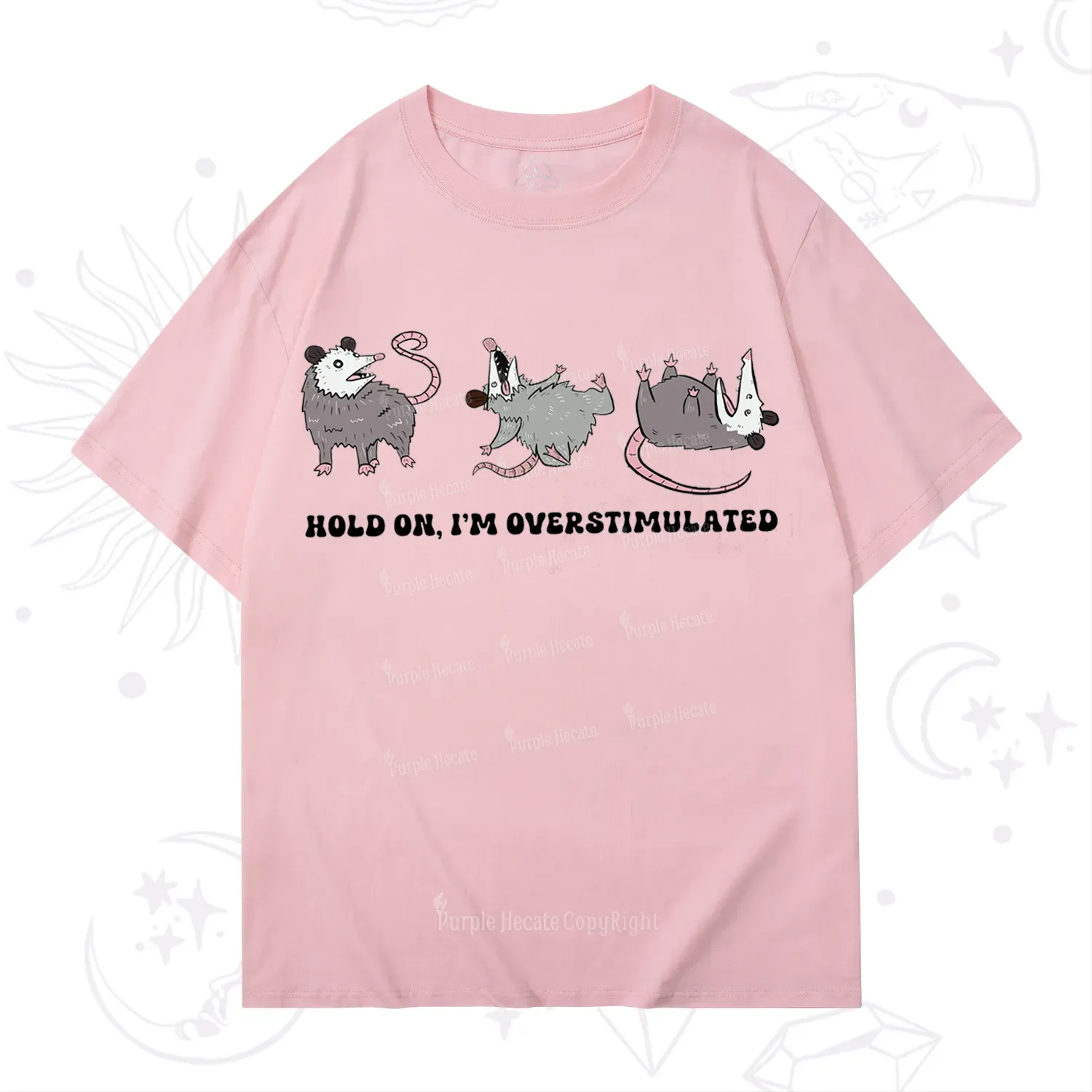 Purplehecate Hold On I'm Overstimulated T-Shirt