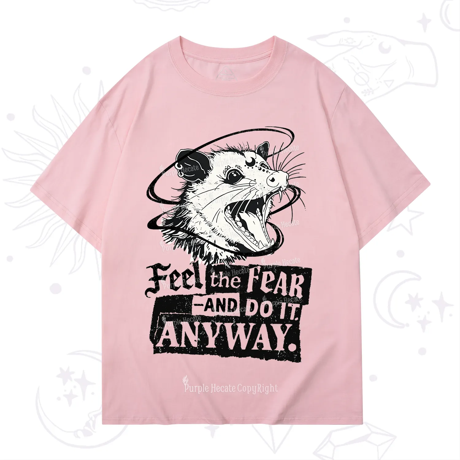Purplehecate Feel The Fear And Do It Anyway T-Shirt