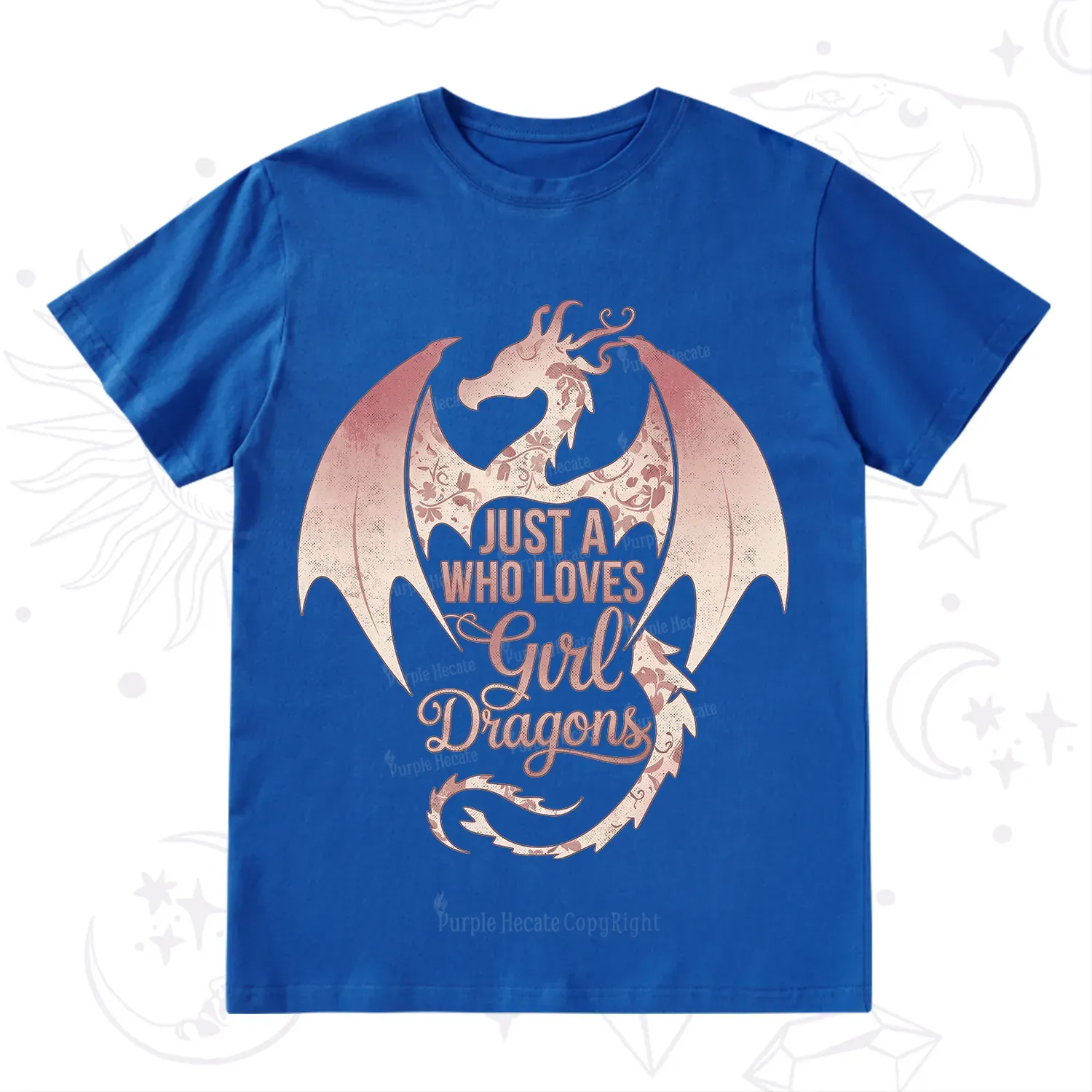 Purplehecate Just A Girl Who Loves Dragons T-Shirt