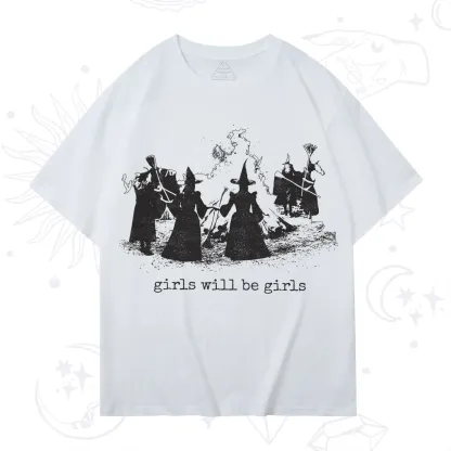 Purplehecate Girls Will Be Girls T-Shirt