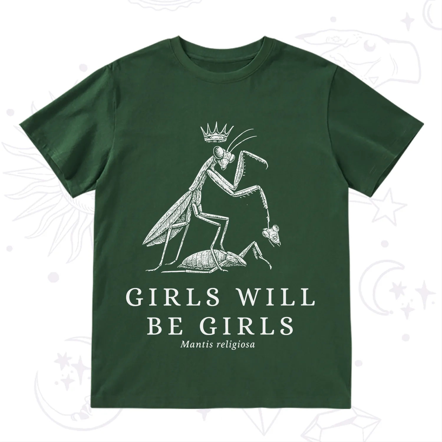 Purplehecate Girls Will Be Girls Funny Praying Mantis T-Shirt