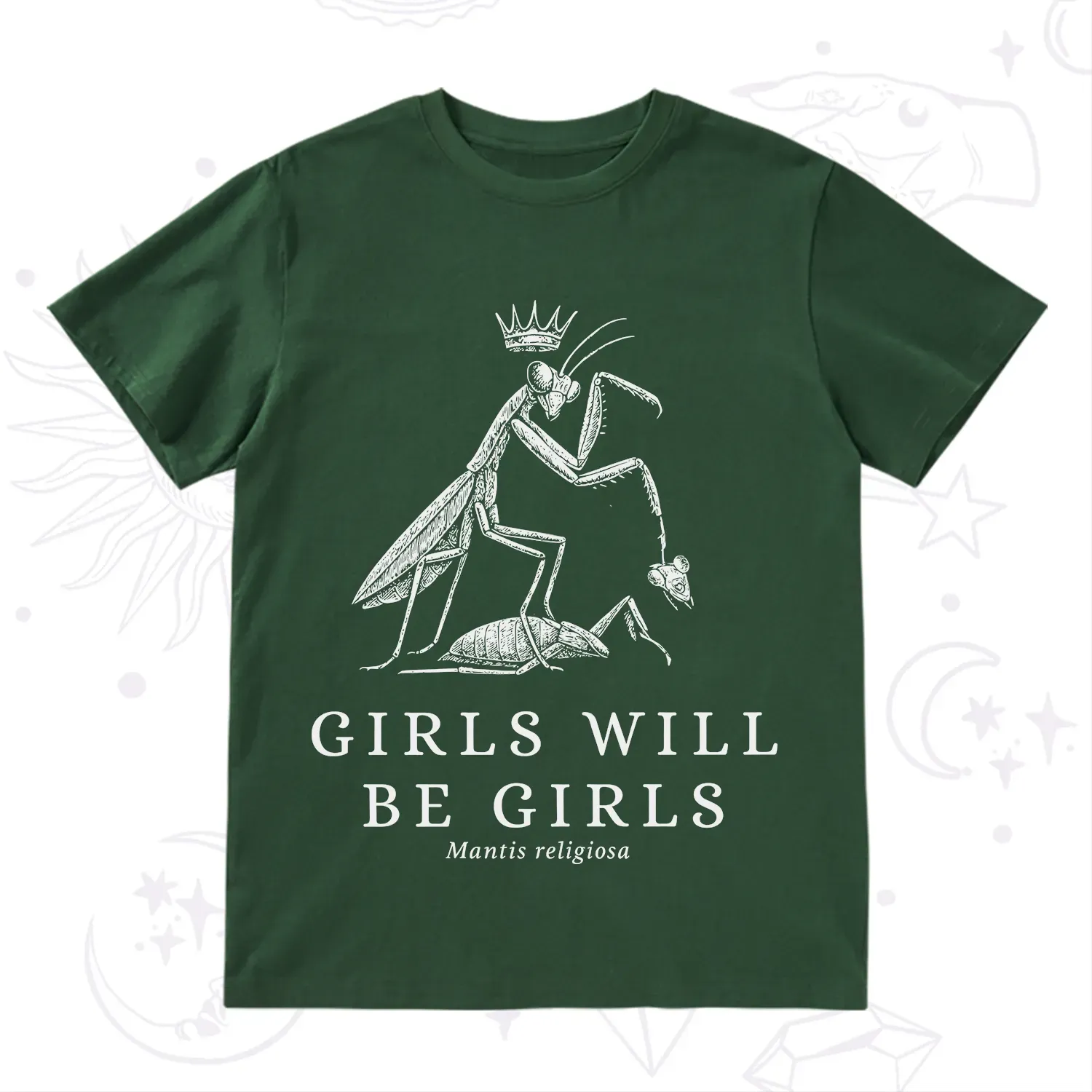 Purplehecate Girls Will Be Girls Funny Praying Mantis T-Shirt