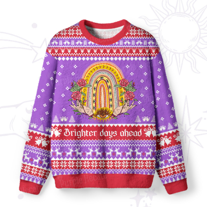 Purplehecate Brighten Days Ahead Ugly Christmas Sweatshirts