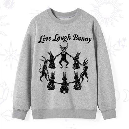 Purplehecate Live Laugh Bunny Sweatshirt