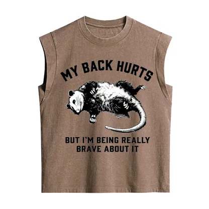 Purplehecate My Back Hurts But I'm Being Really Brave About It Vintage Washed Tank