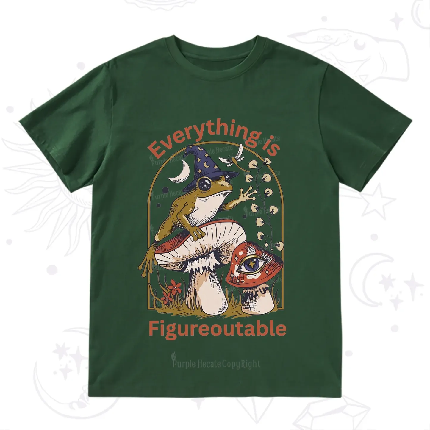 Purplehecate Everything Is Figureoutable Frog T-Shirt
