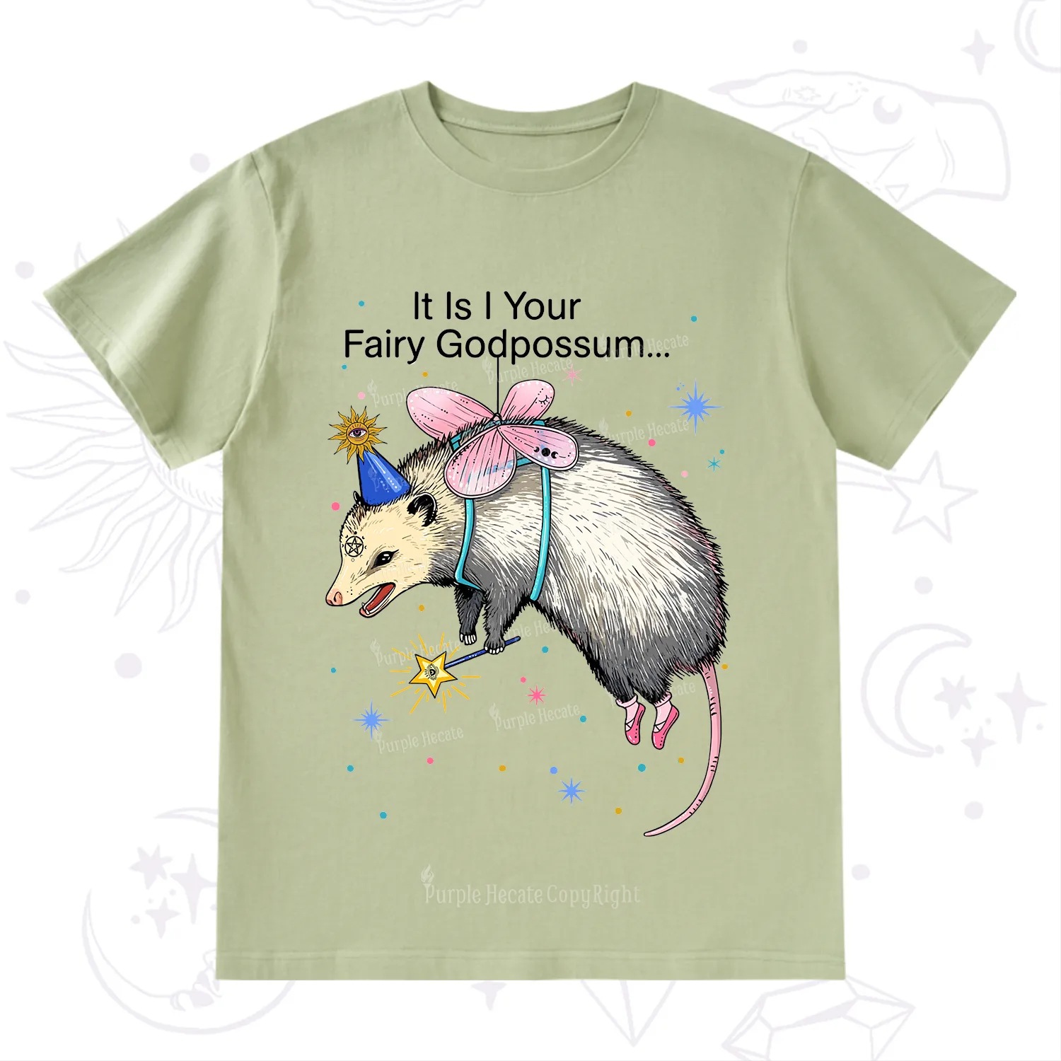 Purplehecate It Is I Your Fairy Godpossum T-Shirt